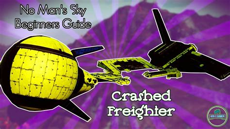 no man's sky crashed freighter.